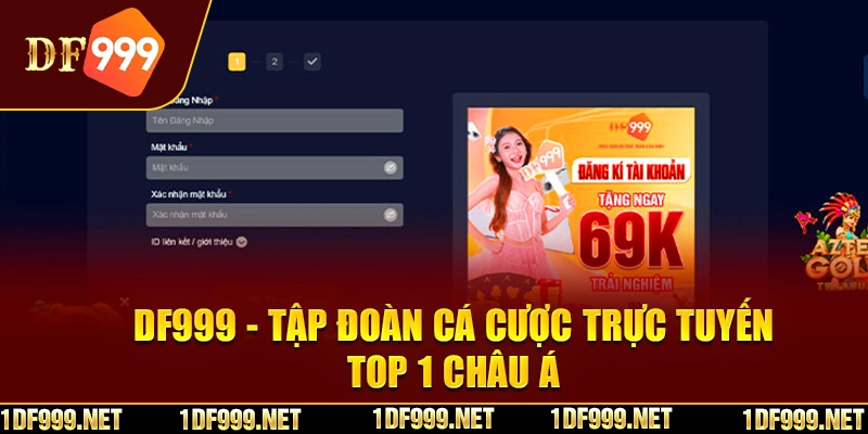 Hướng dẫn các bước tham gia trải nghiệm dịch vụ tại DF999